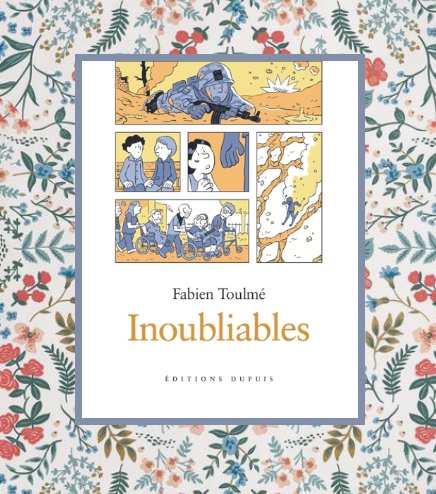 Inoubliables T.2, F.Toulmé