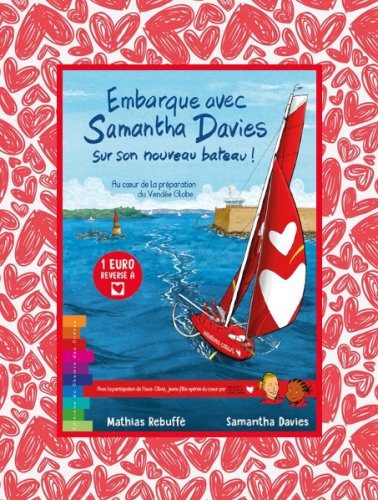 Embarque avec Samantha Davies nouveau bateau: coeur préparation Vendée Globe, M.Rebuffé, S.Davies T.Duchet