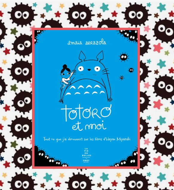Totoro et moi, A.Arrazola - Petites madeleines - blog livres littérature  jeunesse